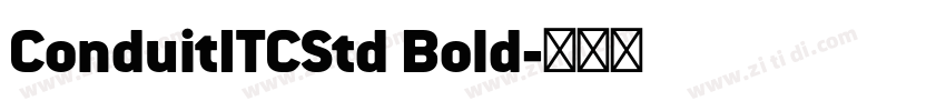 ConduitITCStd Bold字体转换